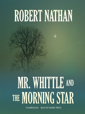 cover image of Mr. Whittle and the Morning Star